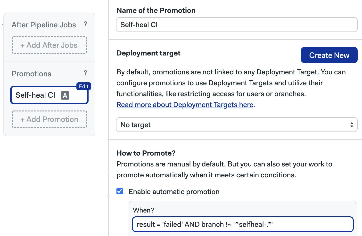 Configuring auto-promotion on self-healing pipeline